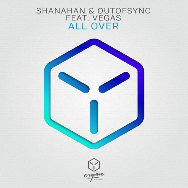 All Over (feat. Vegas) - Single