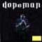 Dj W - Dopeman lyrics