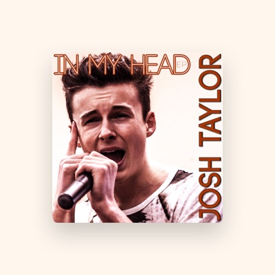 Listen to Josh Taylor, watch music videos, read bio, see tour dates & more!