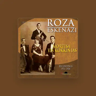Listen to Roza Eskenazi, watch music videos, read bio, see tour dates & more!
