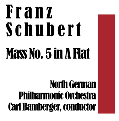 Schubert: Mass No. 5 in A-Flat Major (Selections) - EP