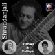 Shraddanjali A Tribute To Pandit Ravi Shankar Single