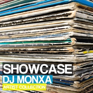 Showcase - Artist Collection (Mixed By DJ Monxa)