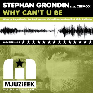 Why Can't U Be (feat. Ceevox) - EP