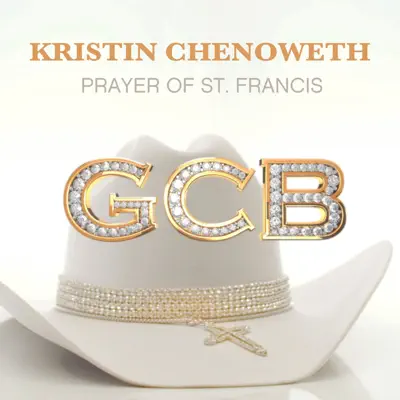 Prayer of St. Francis - Single - Kristin Chenoweth