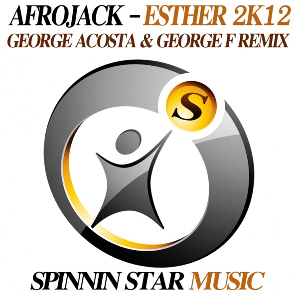 Esther 2K12 (George Acosta & George F Remix) - Single - AFROJACK