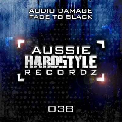 Fade to Black - Single - Audio Damage