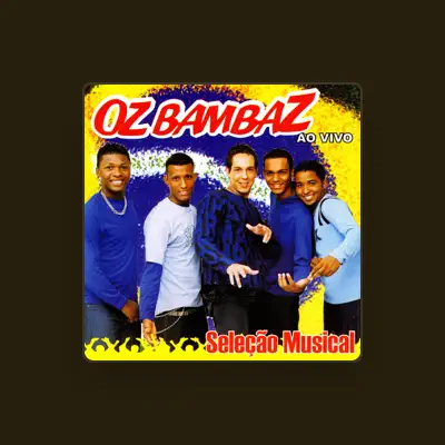 Listen to Os Bambas, watch music videos, read bio, see tour dates & more!