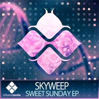 Sweet Sunday - EP - Skyweep