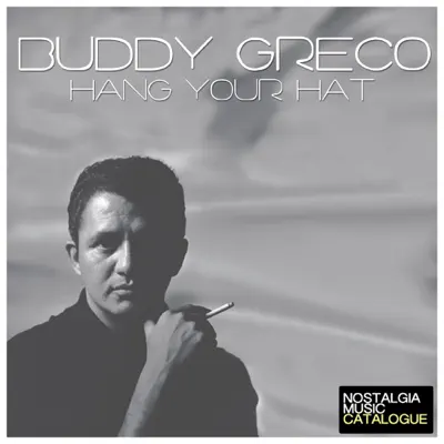 Hang Your Hat - Buddy Greco Hang Your Hat - Buddy Greco