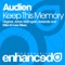 Keep This Memory (Karanda Remix) - Audien lyrics