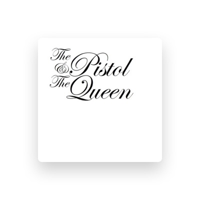 Listen to The Pistol & the Queen, watch music videos, read bio, see tour dates & more!