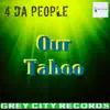 4 Da People - Our Taboo (Deeper Mix)