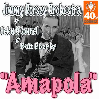 Amapola (1941) - Single - Jimmy Dorsey & His Orchestra