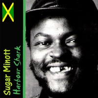 Harbour Shark - Sugar Minott