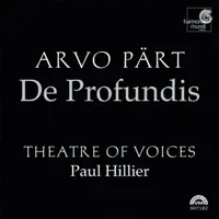 Broadbent - De Profundis (Psalm 129) — Paul Hillier, Dan Kennedy, Theatre of Voices & Christopher Bowers