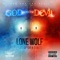 God and the Devil (feat. Spyda & Denace) - Lone Wolf lyrics