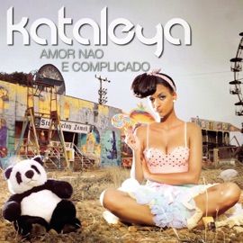 Amor Não É Complicado Kataleya
