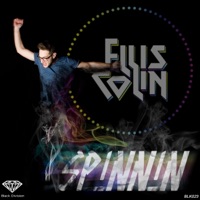 Spinnin - EP - Ellis Colin