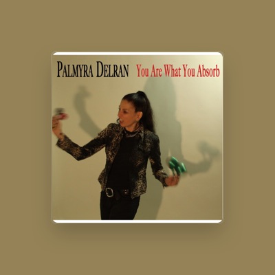 Listen to Palmyra Delran, watch music videos, read bio, see tour dates & more!