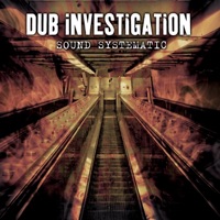 Dub Investigation - Work It Out