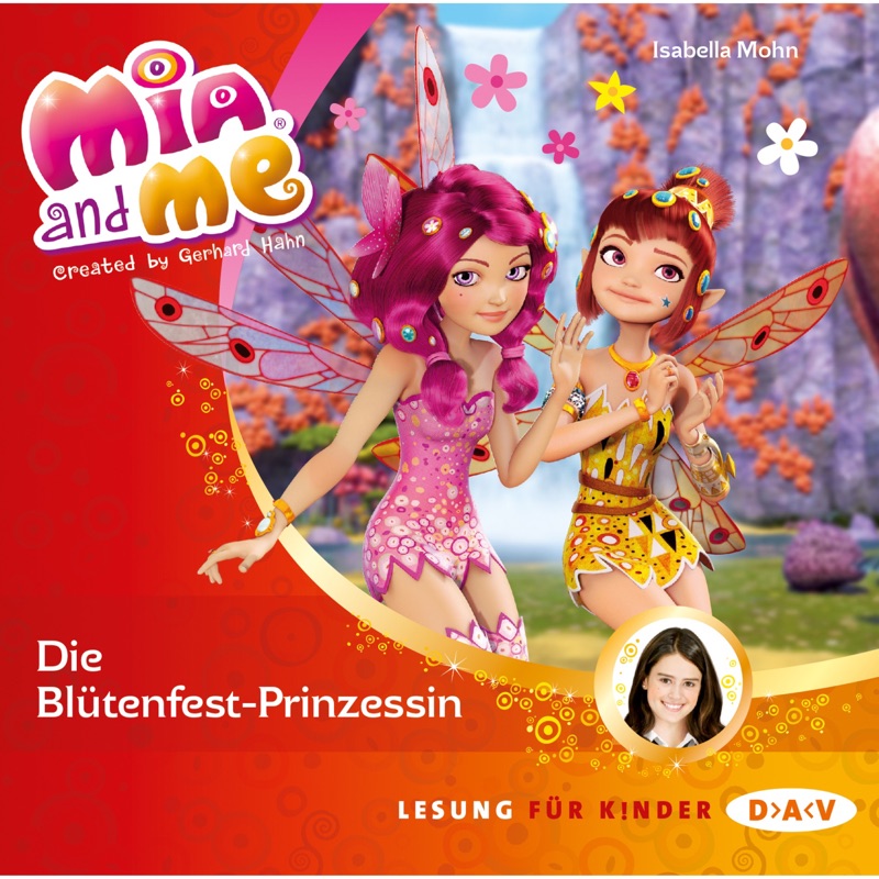Die Blütenfest-Prinzessin: Mia and Me 9