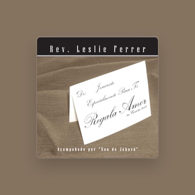 Listen to Leslie Ferrer, watch music videos, read bio, see tour dates & more!