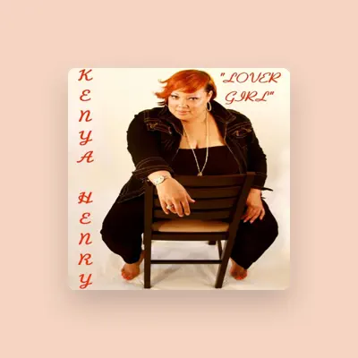 Listen to Kenya Henry, watch music videos, read bio, see tour dates & more!
