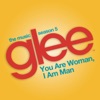 You Are Woman, I Am Man (Glee Cast Version) [feat. Ioan Gruffudd] - Single artwork