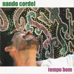 Tempo Bom - Nando Cordel