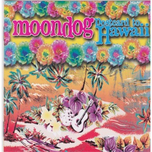 Moondog - Postcard to Hawaii - 排舞 音乐