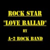 Rock Star (Love Ballad) - Single