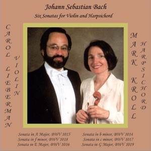 J.S. Bach: Six Sonatas for Baroque Violin and Harpsichord, BWV 1014-1019