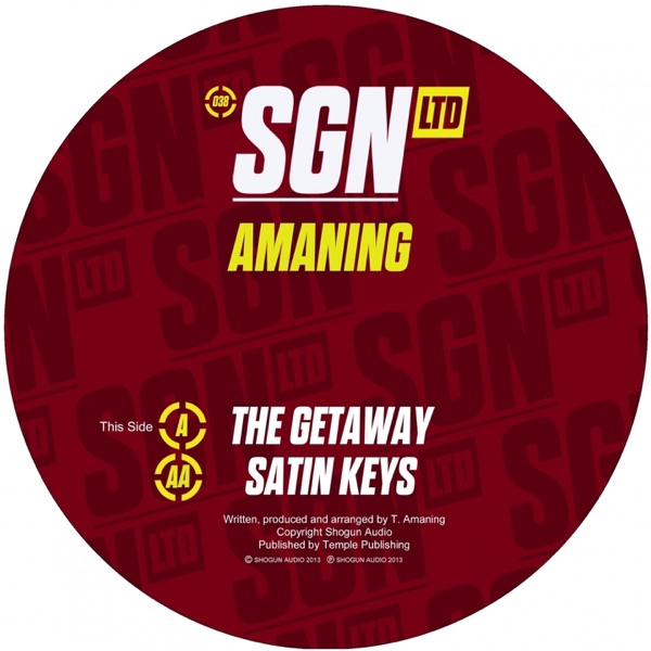 The Getaway / Satin Keys - Single