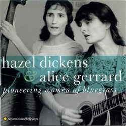 Alice Gerrard & Hazel Dickens - Long Black Veil