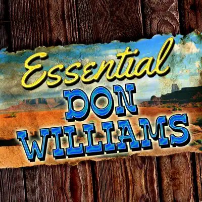 Essential Don Williams - Don Williams