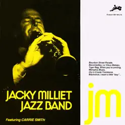 Jacky Millet Jazz Band Meet Carrie Smith (Evasion 1979) - Carrie Smith Jacky Millet Jazz Band Meet Carrie Smith (Evasion 1979) - Carrie Smith