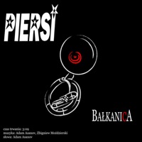 Bałkanica - Single - Piersi
