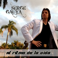 Al Ritmo de la Vida - Single - Serge Gauya