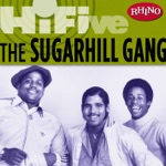 The Sugarhill Gang - Rapper's Delight