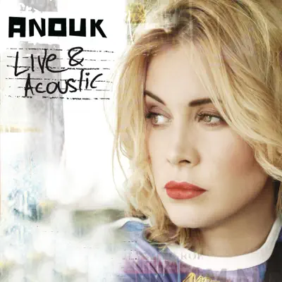 Live & Acoustic - EP - Anouk