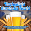 Hackedicht durch die Nacht - Wir feiern in München atemlos ab beim Oktoberfest 2014 (Die grosse Wiesn Party mit Schlager Discofox Schützenfest Hits bis 2015) - Various Artists