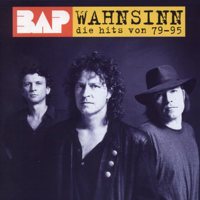 BAP - Wahnsinn - Die Hits von '79 bis '95 artwork