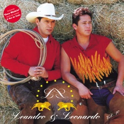 Leandro and Leonardo - Pimba Pimba
