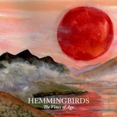 Hemmingbirds - Vineyards