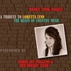 Honky Tonk Angels: A Tribute to Loretta Lynn the Queen of Country Music