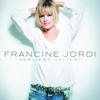 Verliebt geliebt - Francine Jordi