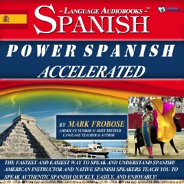 Power Spanish I Accelerated 8 One Hour Audio Lessons Complete Transcriptlistening Guide English And Spanish Edition Unabridged - 