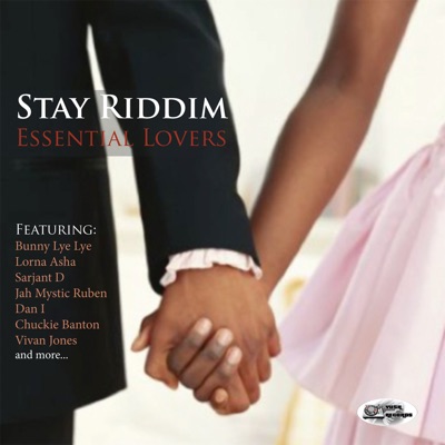 Stay Riddim - Essential Lovers