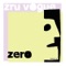 I Am Zero - Zru Vogue lyrics